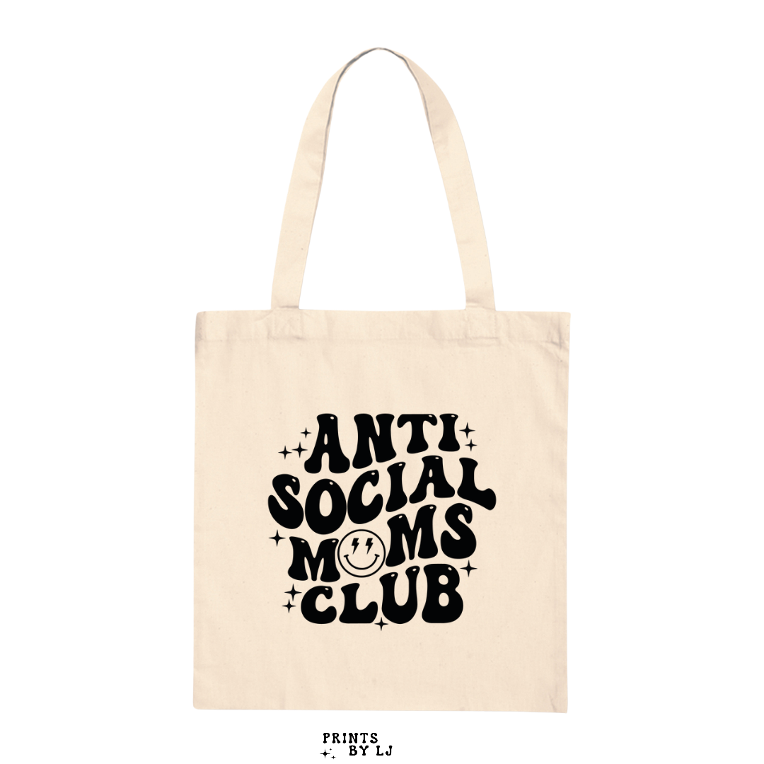 Anti Social Moms Club Tote Bag