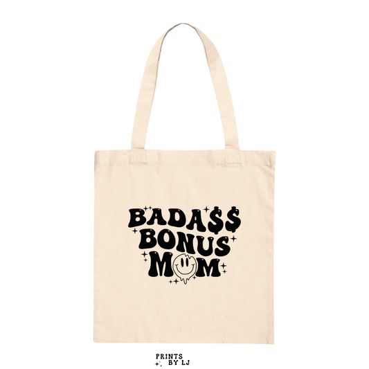 Bada$$ Bonus Mom Tote Bag