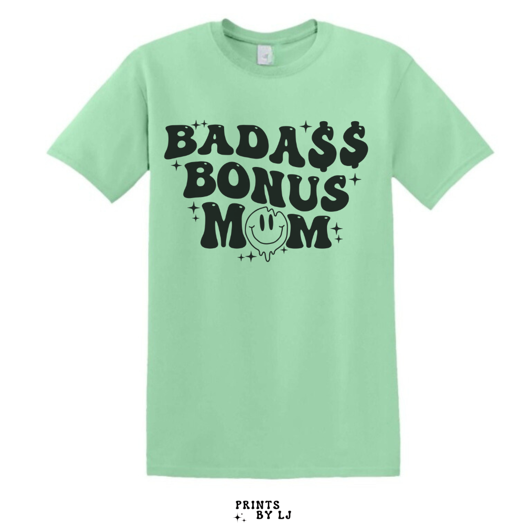 Bada$$ Bonus Mom